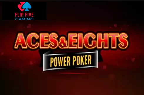 Aces & Eights - Power Poker